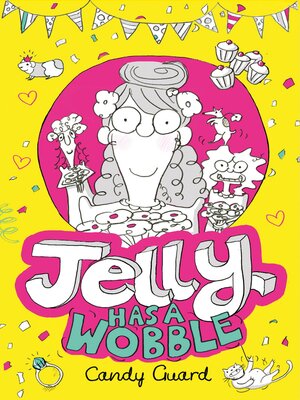 cover image of Jelly Has a Wobble